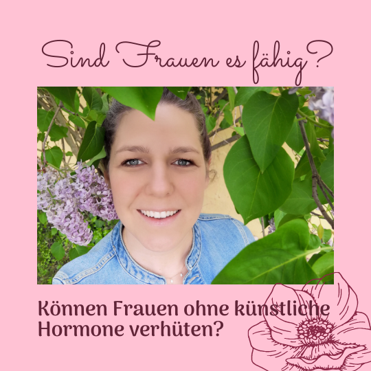 Read more about the article Ohne künstliche Hormone verhüten